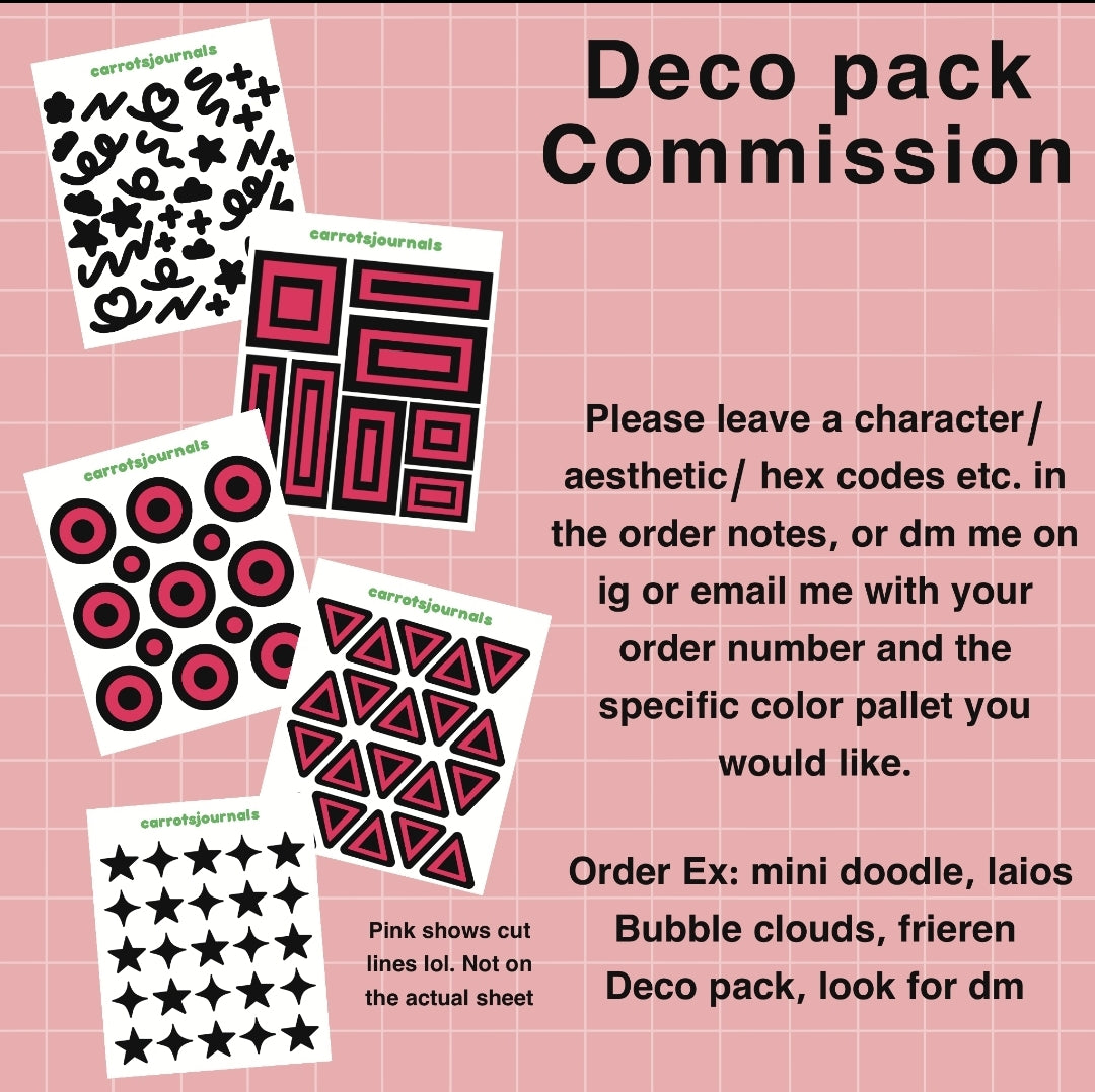 Deco pack commission